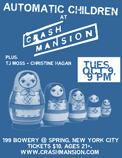 Automatic Children @ Crash Mansion, October 8th