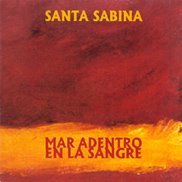 [Santa Sabina - Mar adentro en la sangre.jpg]