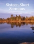 [Sixteen+short+sermons+cover.jpg]