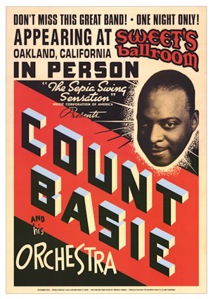 [basie~Count-Basie-Orchestra-Sweets-Ballroom-Oakland-CA-1939-Posters.jpg]