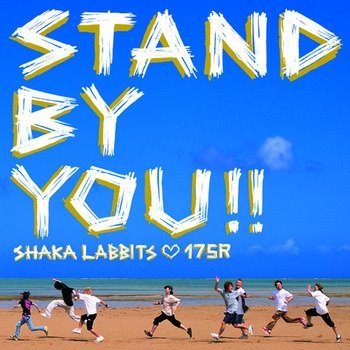 [SHAKALABBITS,_175R_-_STAND_BY_YOU!!.jpg]