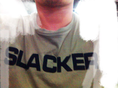[slacker.jpg]