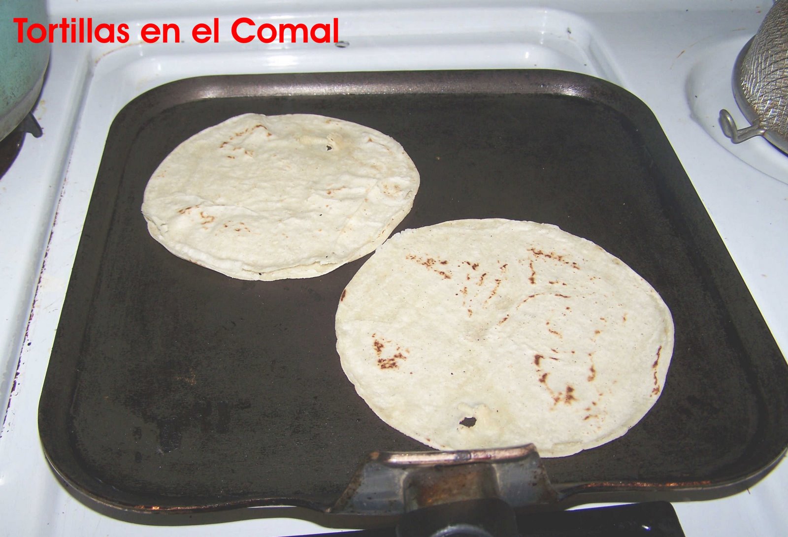 [Tortillas+en+el+Comal.jpg]