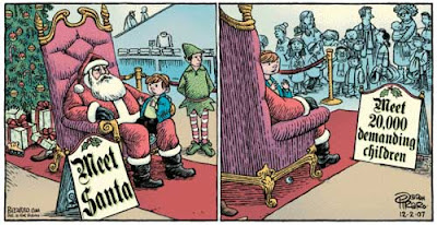 Cartoon of a department store Santa. On one side his sign says Meet Santa! On the  side facing him, it says Meet 20,000 Demanding Children!