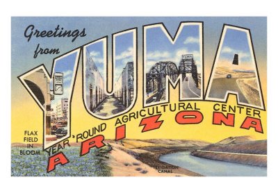 [AZ-00253-C~Greetings-from-Yuma-Arizona-Posters.jpg]