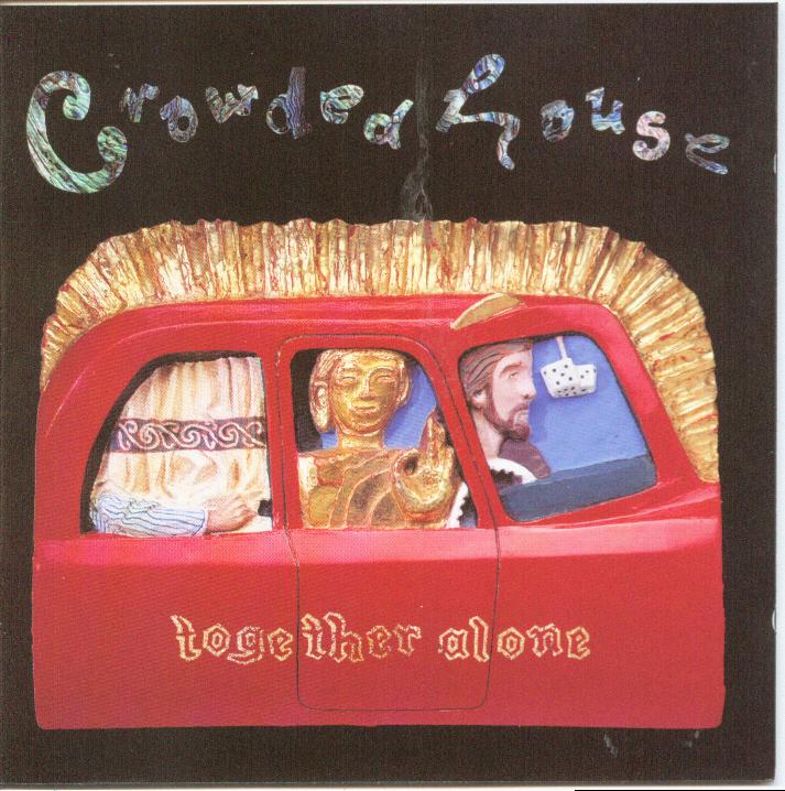[Crowded_House_-_Together_Alone_(Front).jpg]