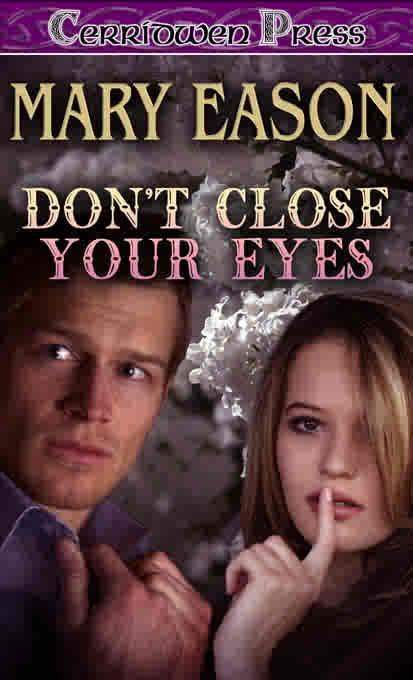 [Don't+Close+Your+Eyes.JPG]