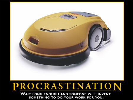 [procrastination+2.jpg]