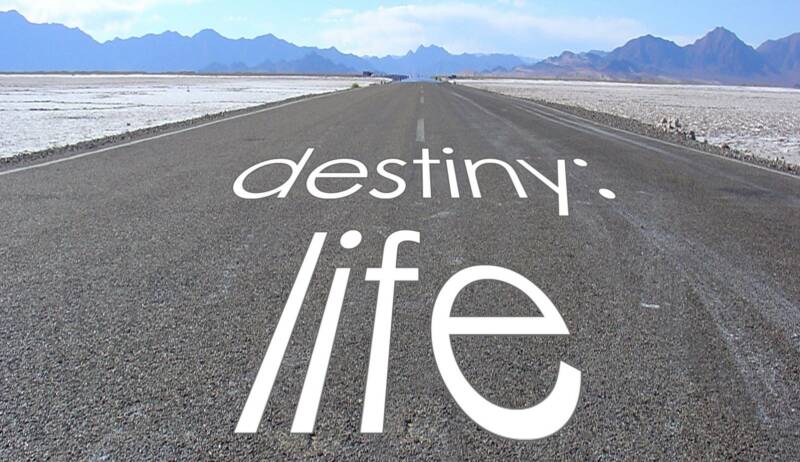 [destiny+life.jpg]