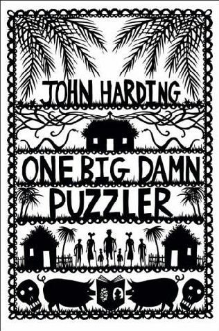 [john+harding+one+big+damn+puzzler.jpg]