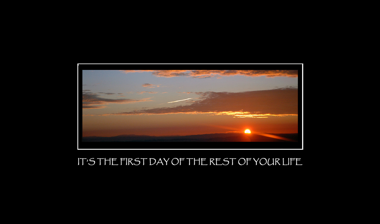 [first+day+rest+life2+copy.jpg]