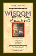 Wisdom for the Soul of Black Folk
