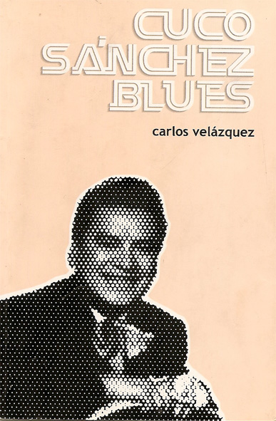 [carlos+velazquez+-+cuco+sanchez+blues.jpg]