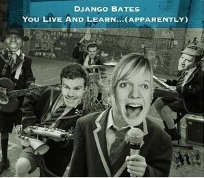 [Django+Bates+-+you+live+and+learn.jpg]