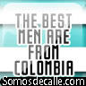 [thebestmenarefromcolombia.gif]