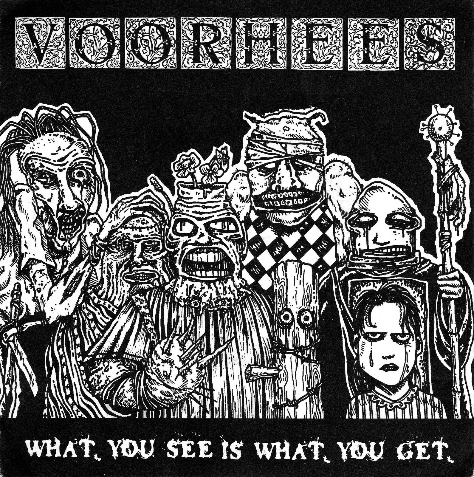 [VOORHEES+-+what+you+see+is+what+you+get+7''+(1).jpg]