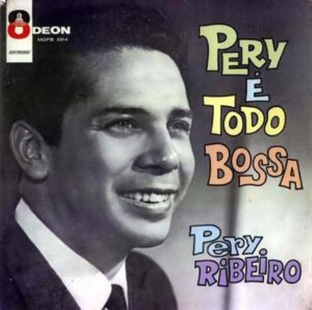 [Pery+Ribeiro+-+Pery+é+Todo+Bossa+fr.jpg]