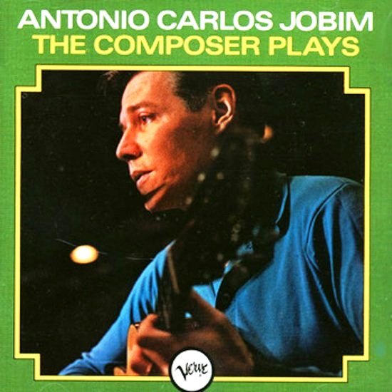 [01+Antonio+Carlos+Jobim+-+The+Composer+of+Desafinado+Plays+front.jpg]