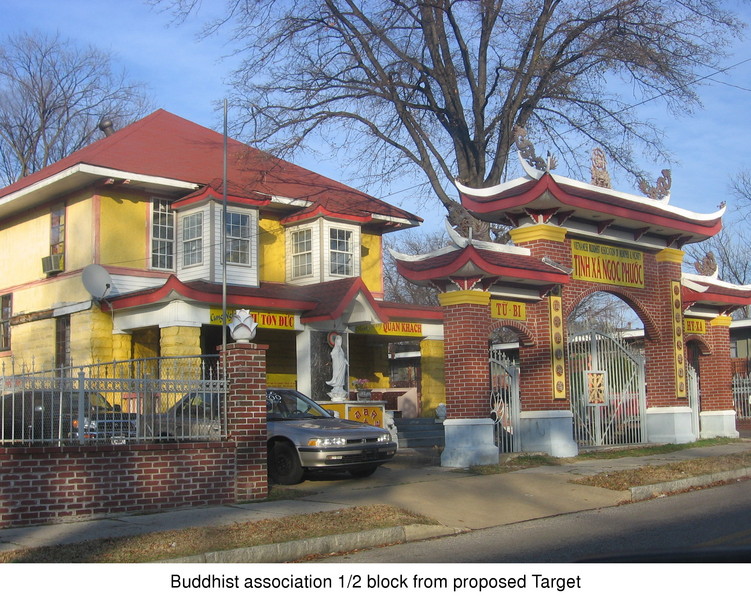 Buddhist association, 1/2 block from proposed Target