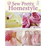 [Sew+Pretty+Homestyle+Projects.jpg]