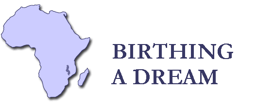 Birthing a dream