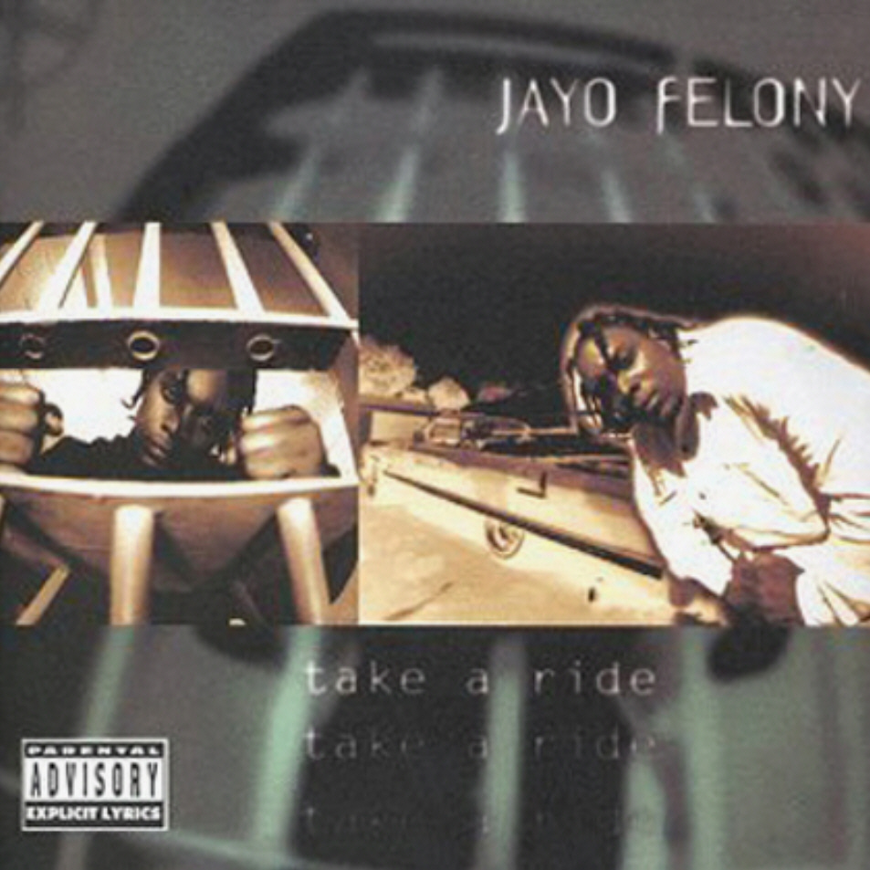 [Jayo+Felony+-+Take+A+Ride+-+Front.jpg]