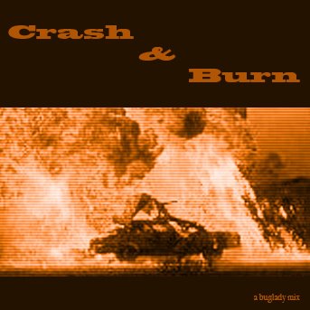 [Crash-&-Burn.jpg]