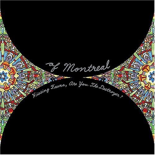 [of+montreal+-+hissing+fauna+are+you+the+destroyer.jpg]