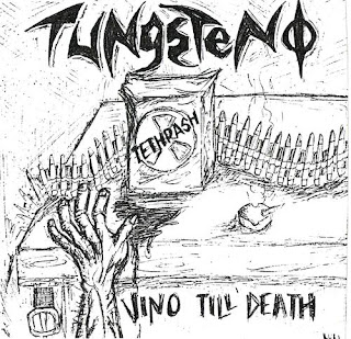 Tungsteno - Vino till death Tungsteno+-+Tethrash+Frontal