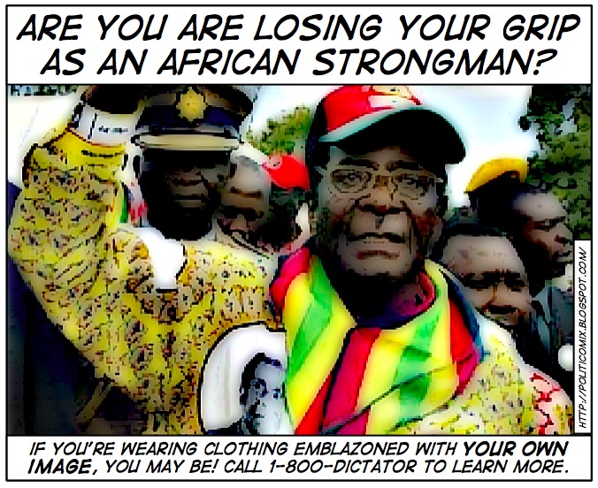 [Mugabe-GetAGrip.jpg]