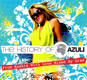 [The+History+Of+Azuli+(Mixed+by+Dj+Grad)+(Resident+Club+XIII+Moscow).jpg]