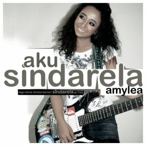 Amylea - Aku Sindarela mp3 download lirik video music audio free tab ringtone youtube rapidshare zshare mediafire