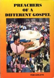Preachers of a Different Gospel