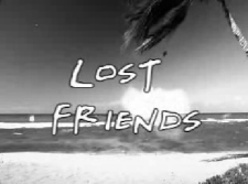 [lost_friends2.jpg]