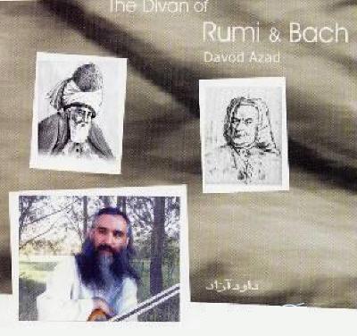 [Davood+Azad+(((-_-)))+The+Divan+Of+Rumi+&+Bach.jpg]