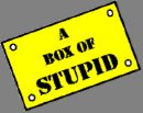 [box+of+stupid.jpg]
