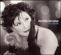 Dorothée Berryman, P.S I Love You
