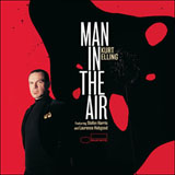 Kurt Elling, Man In The Air