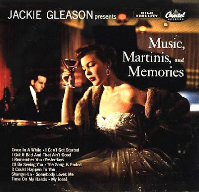 Jackie+Gleason+-+Music,+Martinis+And+Memories.jpg