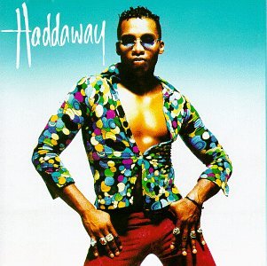 [Haddaway_album[1].jpg]