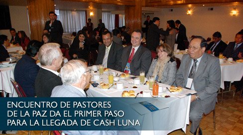[Encuentro+de+Pastores+de+La+Paz,+el+primer+paso+para+llegada+de+Cash+Luna1.jpg]