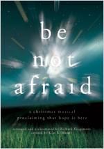 [be+not+afraid.jpg]