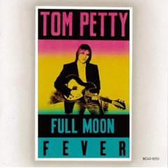 [Tom+Petty+Full+Moon+Fever.jpg]