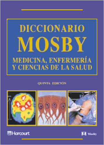 [Diccionario.Mosby.de.Medicina.Enfermeria.y.Ciencias.de.la.Salud.-.Mosby.5ta.png]