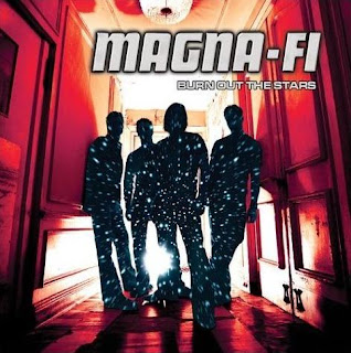 Magna-Fi - Burn Out the Stars (2004)
